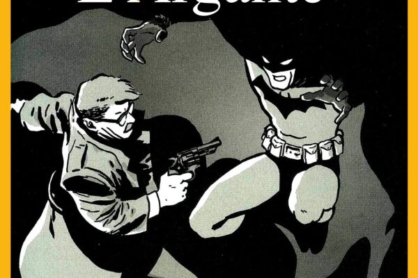 L’Argante #28 Il Teatro nel Fumetto. Batman e la necessità della teatralità.