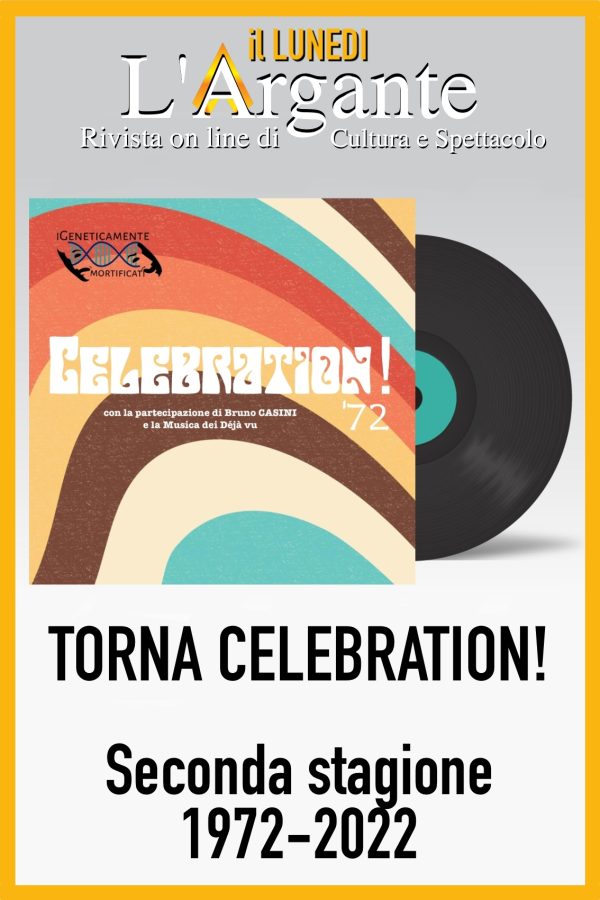 || Editoriale Speciale: Celebration ’72 -50 anni dal 1972-