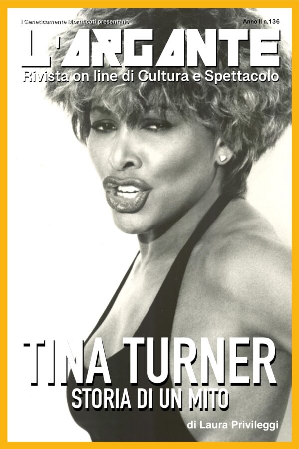 L’Argante 136 || Tina Turner. Storia di un mito!